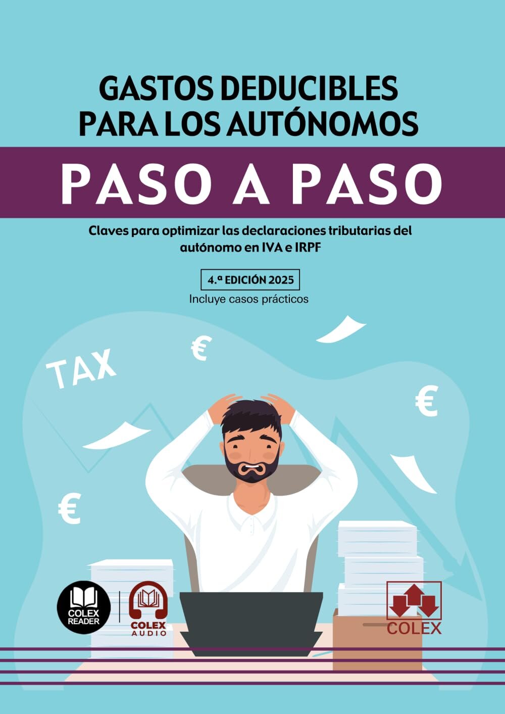 Paso a paso: Domina tus declaraciones sin perder la calma